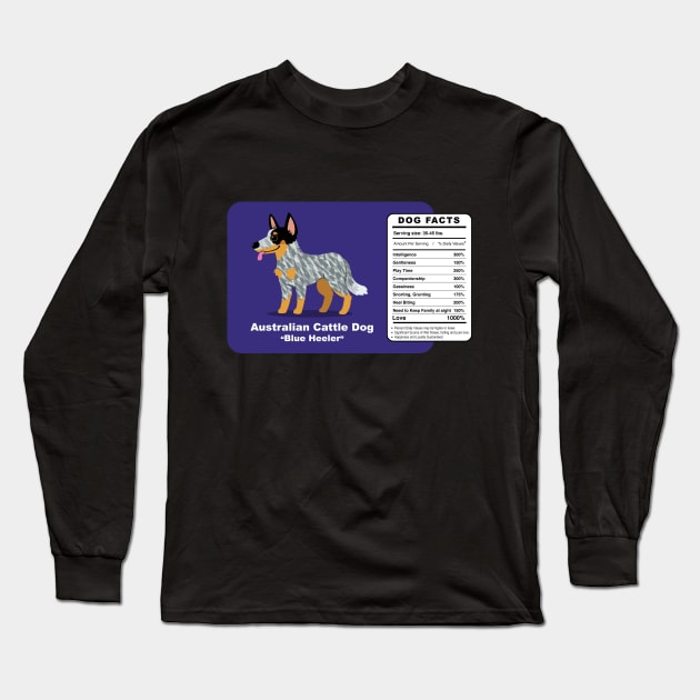 Australian Cattle Dog, Blue Heeler Long Sleeve T-Shirt by Brash Ideas